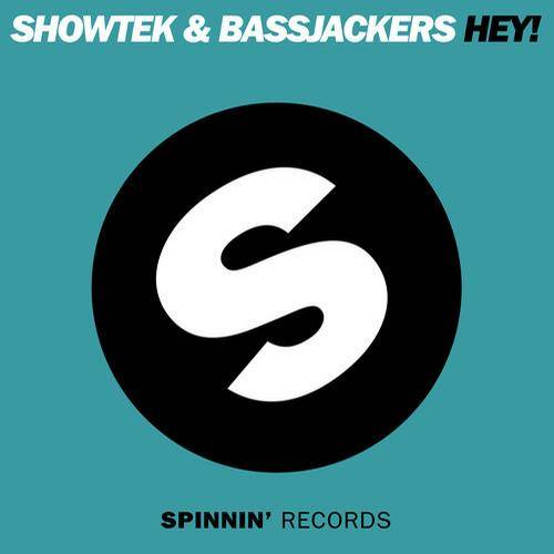 Showtek & Bassjackers – Hey!