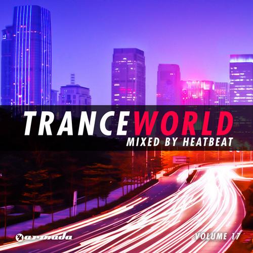Trance World Vol.17 (Mixed By Heatbeat)