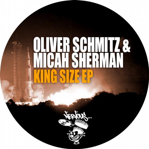 Oliver Schmitz & Micah Sherman – King Size EP