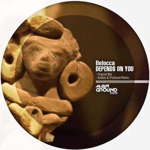 Belocca – Depends On You