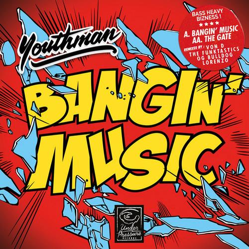 Youthman – Bangin’ Music EP