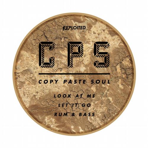 Copy Paste Soul – Look At Me