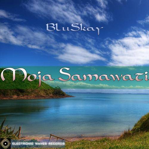 BluSkay – Moja Samawati