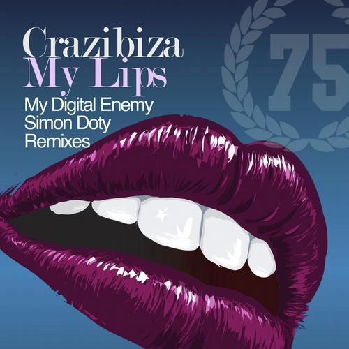 Crazibiza – My Lips (Remixed)