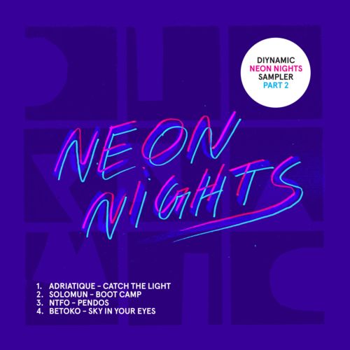 Diynamic Neon Nights – Sampler Part 2
