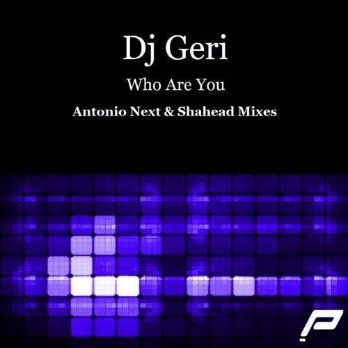 DJ Geri – Who Are You