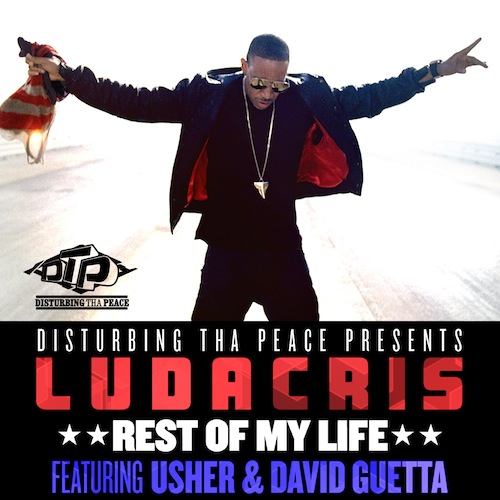 David Guetta, Ludacris, Usher – Rest Of My Life (Remixes)