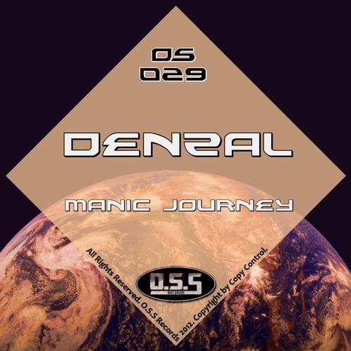 Denzal – Manic Journey