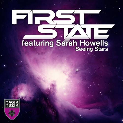 First State feat. Sarah Howells – Seeing Stars