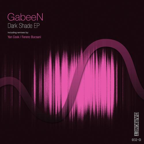 GabeeN – Dark Shade EP