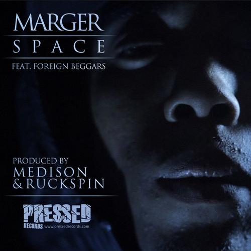 Marger & Foreign Beggars – Space EP