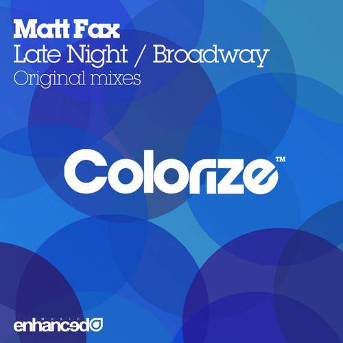 Matt Fax – Late Night / Broadway