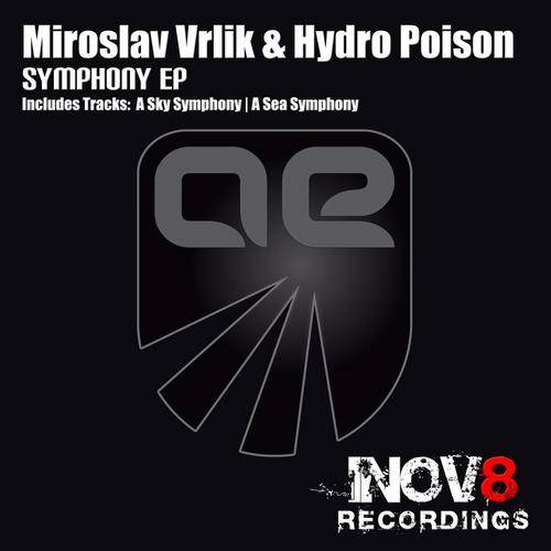 Miroslav Vrlik & Hydro Poison – Symphony EP