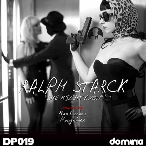 Ralph Starck – She Might Know