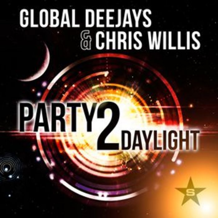 Global Deejays & Chris Willis – Party 2 Daylight: Remixes