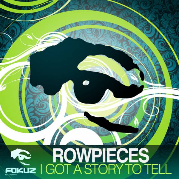 Rowpieces – I Got A Story To Tell EP