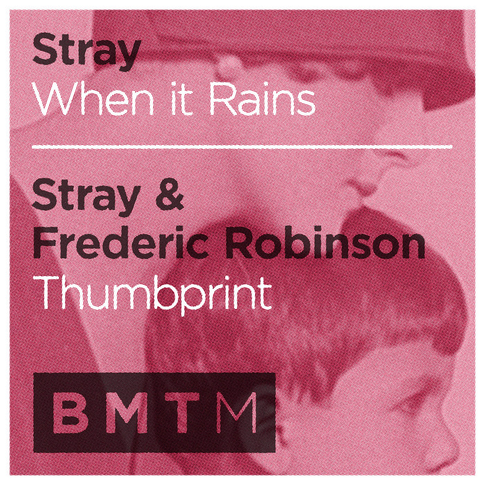 Stray – When It Rains / Thumbprint