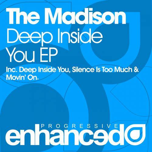 The Madison – Deep Inside You EP