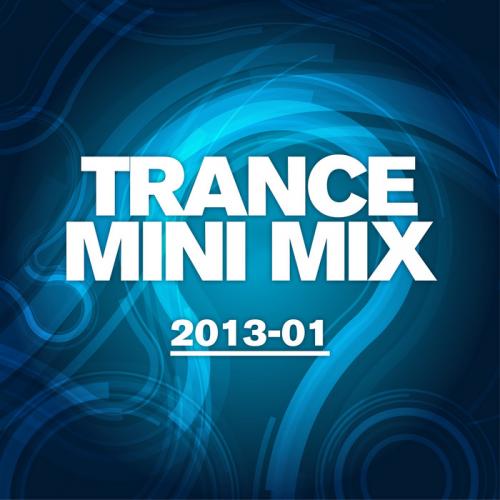 Trance Mini Mix 2013 – 01
