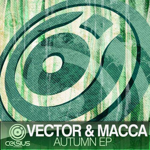 Vector & Macca – Autumn EP