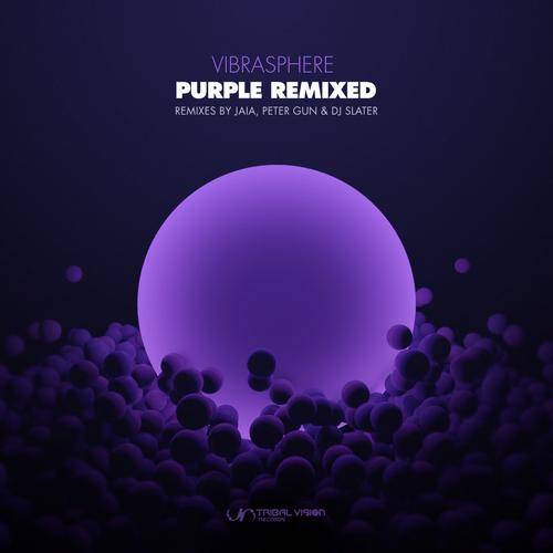 Vibrasphere – Purple (Remixed)