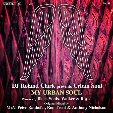 DJ Roland Clark Presents Urban Soul – My Urban Soul