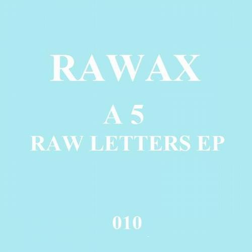 A5 – Raw Letters EP