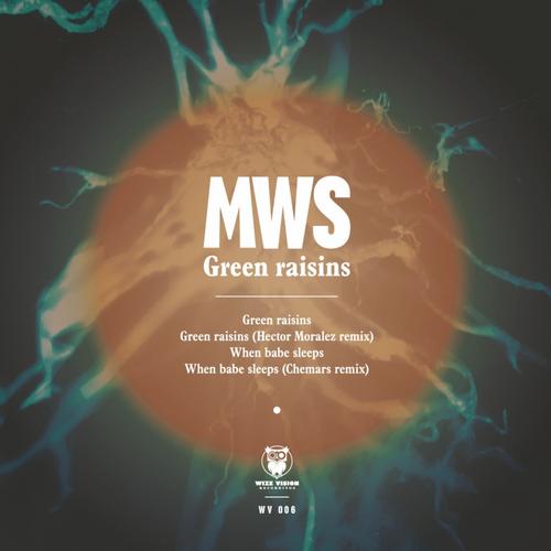 MWS – Green Raisins