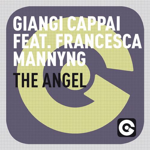 Giangi Cappai & Francesca Mannyng – The Angel Feat. Francesca Mannyng