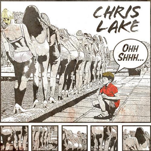 Chris Lake – Ohh Shhh