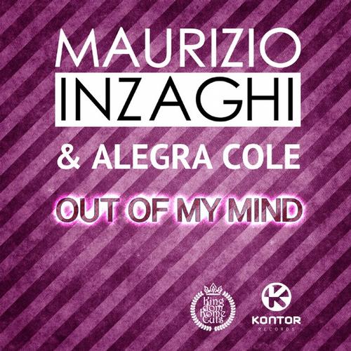 Maurizio Inzaghi & Alegra Cole – Out of My Mind