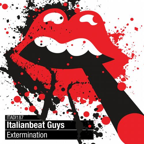 Italianbeat Guys – Extermination
