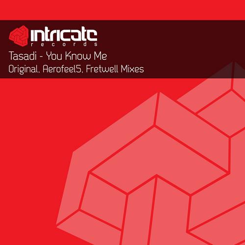 Tasadi – You Know Me