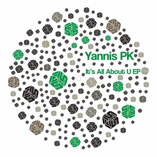 Yannis Pk – It’s All About U EP