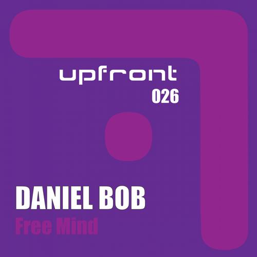 Daniel Bob – Free Mind