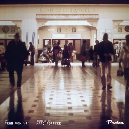 Fran Von Vie – Road To Los Angeles