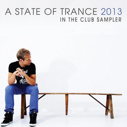 A State Of Trance 2013 – In The Club Sampler