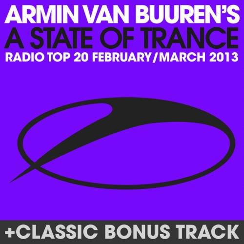A State Of Trance Radio Top 20 – February / March 2013
