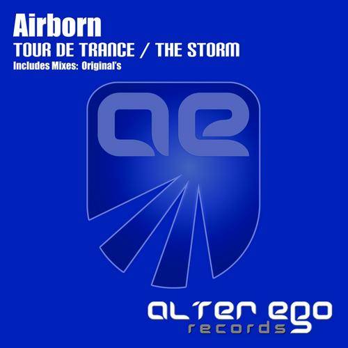 Airborn – Tour De Trance / The Storm