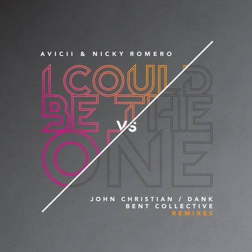 Avicii & Nicky Romero – I Could Be The One (Remixes)