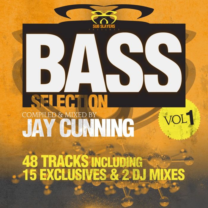 Bass Selection Vol 1: Mixed by Jay Cunning