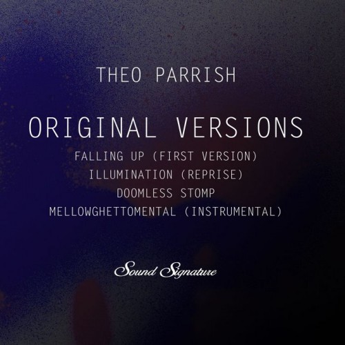 Theo Parrish – Original Versions