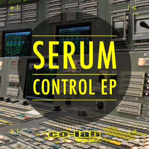 Serum – Control EP