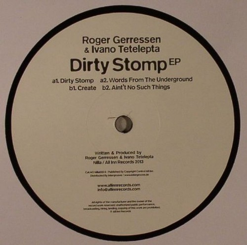 Ivano Tetelepta & Roger Gerressen – Dirty Stomp E.P.
