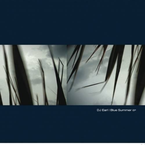 DJ Earl – Blue Summer EP
