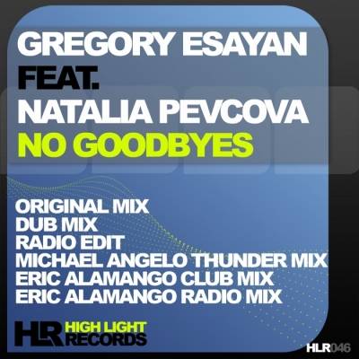 Gregory Esayan feat. Natalia Pevcova – No Goodbyes