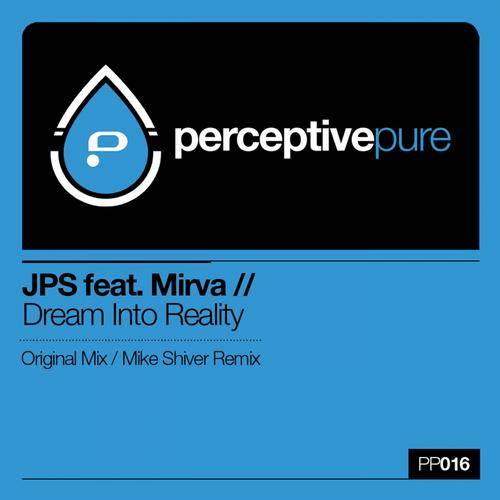 JPS feat. Mirva – Dream Into Reality