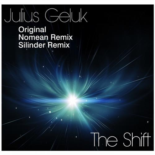 Julius Geluk – The Shift