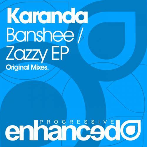 Karanda – Banshee / Zazzy EP