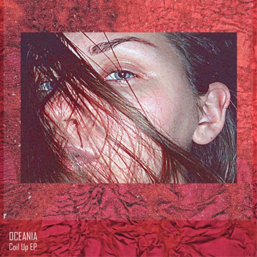 Oceania – Coil Up EP